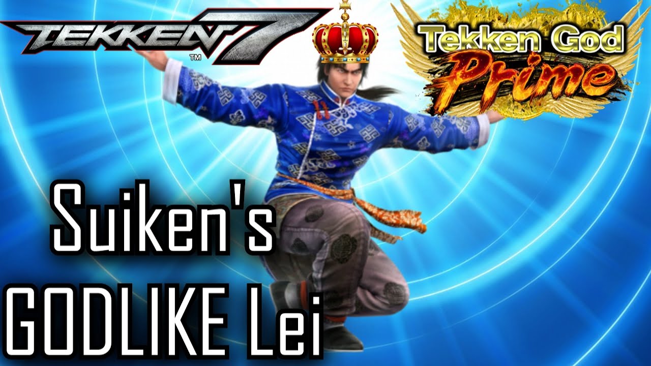 Tekken 7 Suiken's GODLIKE Lei