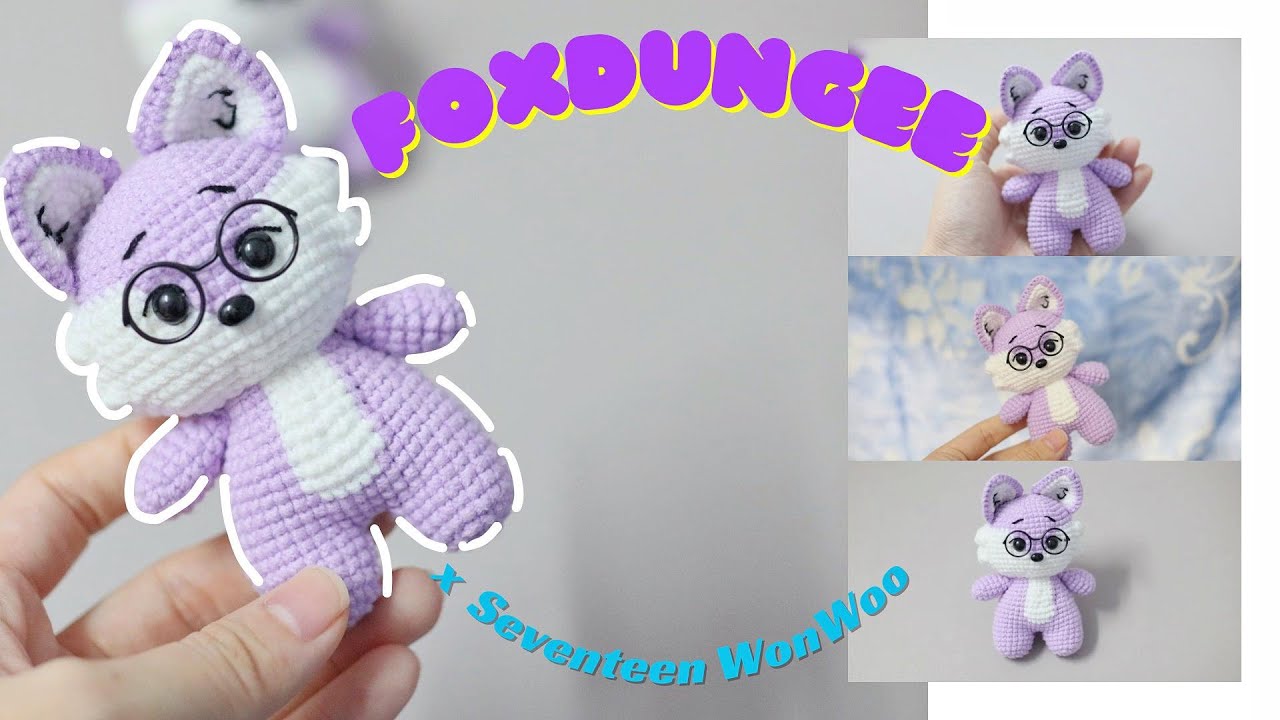 Part 1 | Foxdungee WonWoo(SVT) Crochet Tutorial  | Miniteen Crochet Tutorial | 狐袋子钩针教程 | 圆佑狐袋子钩针教程 |
