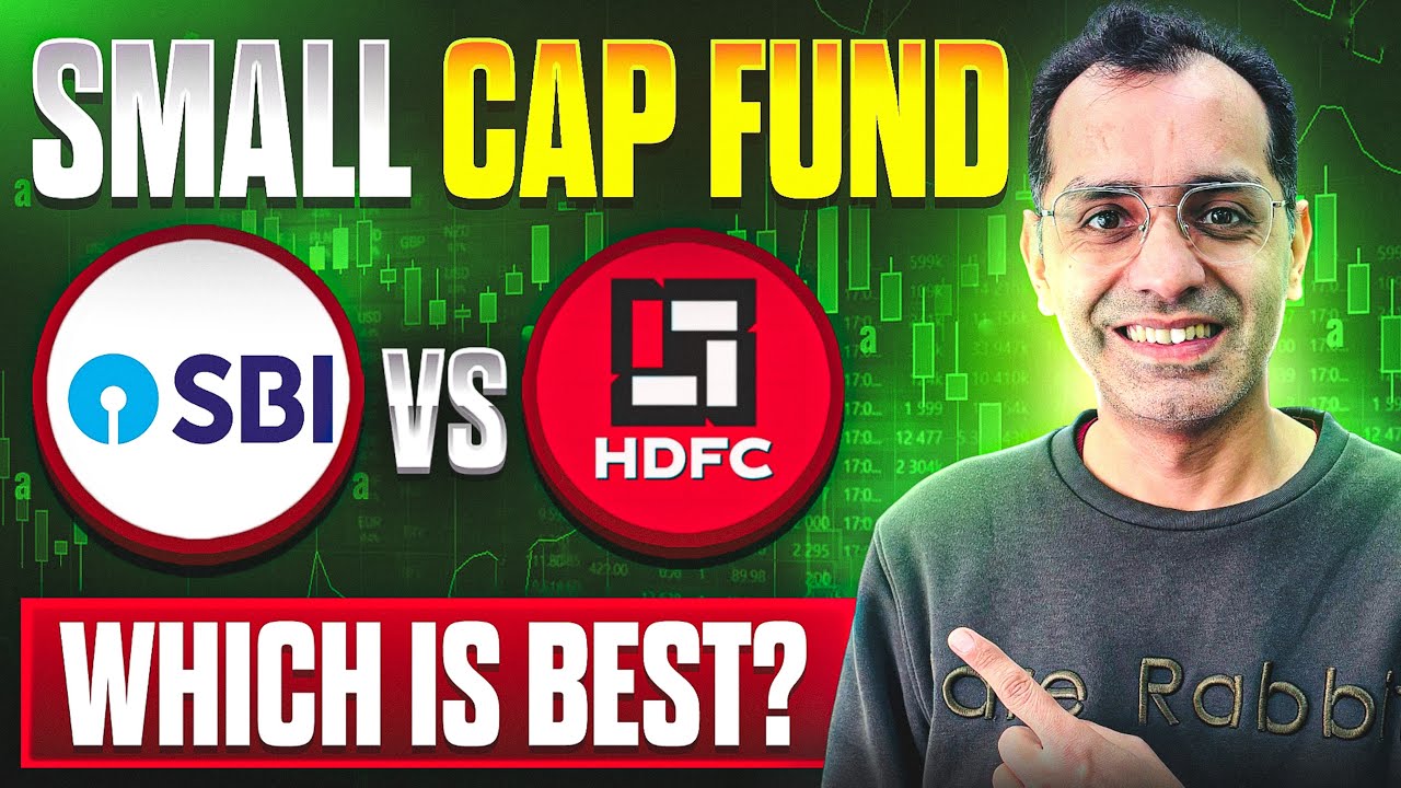 SBI Small Cap Fund Vs HDFC Small Cap Fund? || Which is better?