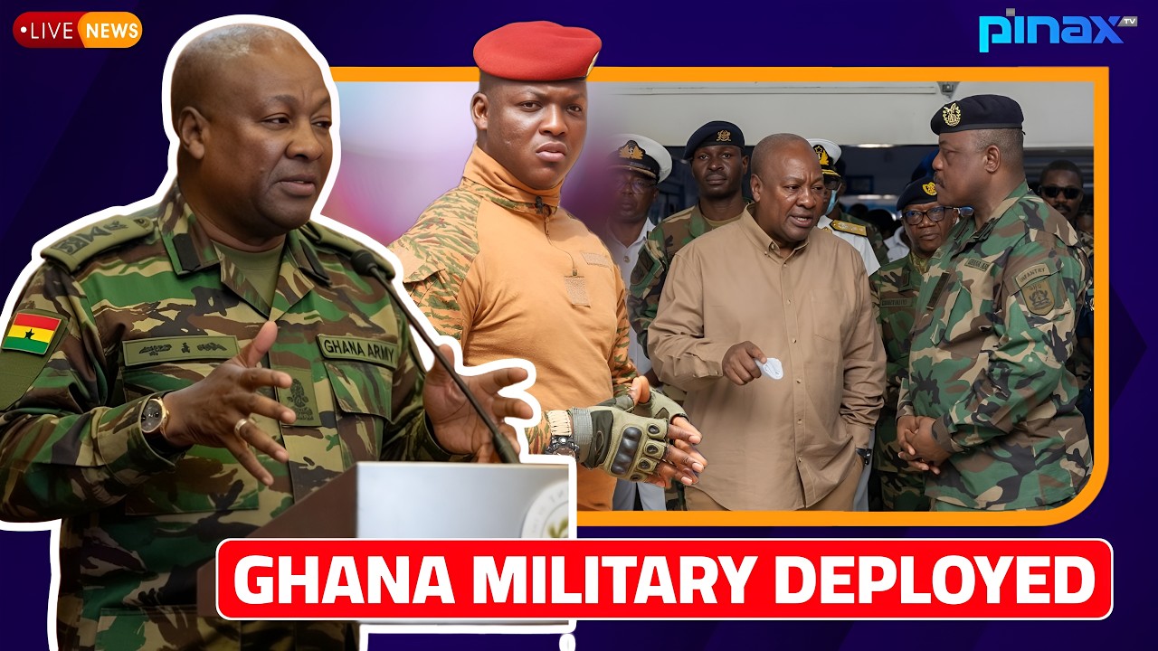 🚨BREAK: Mahama DEPLOYS Ghana Military to BurkinaFaso Border After Terr0rist Attack K!lls 7 Ghanaians