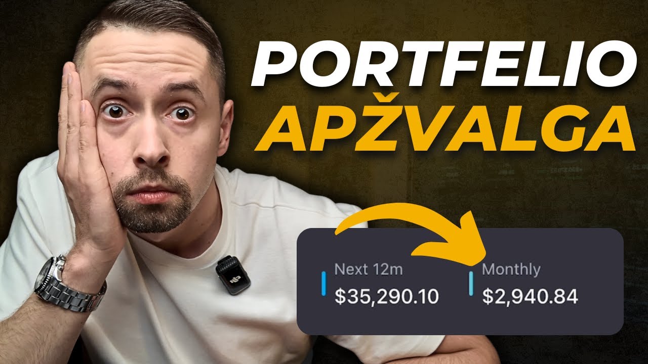 Mano 35 tūkst. Per Metus I&scaron;mokančio Investavimo Portfelio Apžvalga | Pasyvios Pajamos