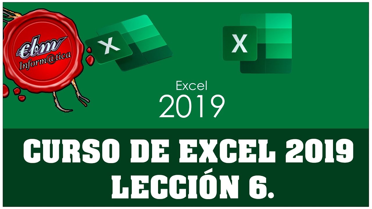 CURSO DE EXCEL 2019 DESDE CERO - 06 CONTAR SI, SUMAR SI, CONTAR SI CONJUNTO, SUMAR SI CONJUNTO