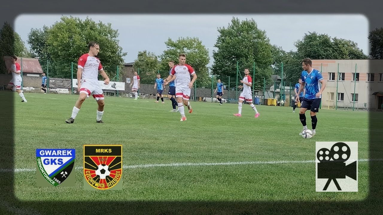 MRKS TV || Skr&oacute;t meczu Gwarek Ornontowice - MRKS Czechowice-Dziedzice (26.08.2023r.)
