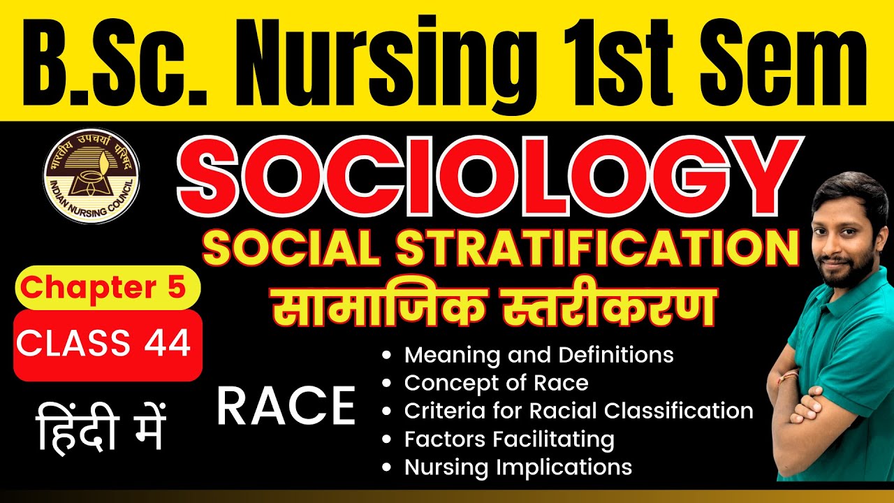 Class 44 | Chapter 5 | Race | Meaning and Definitions, Concept of Race | SOCIAL STRATIFICATION