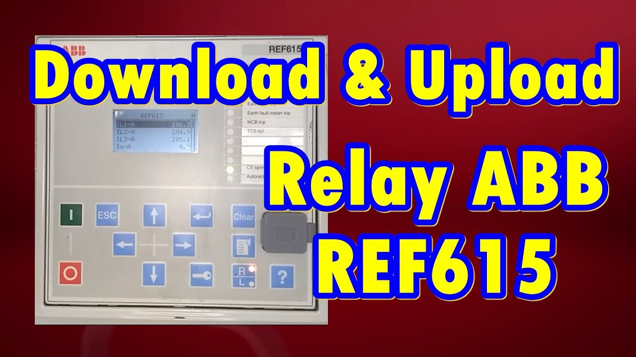 Cara Download & Upload Setingan Relay ABB REF615