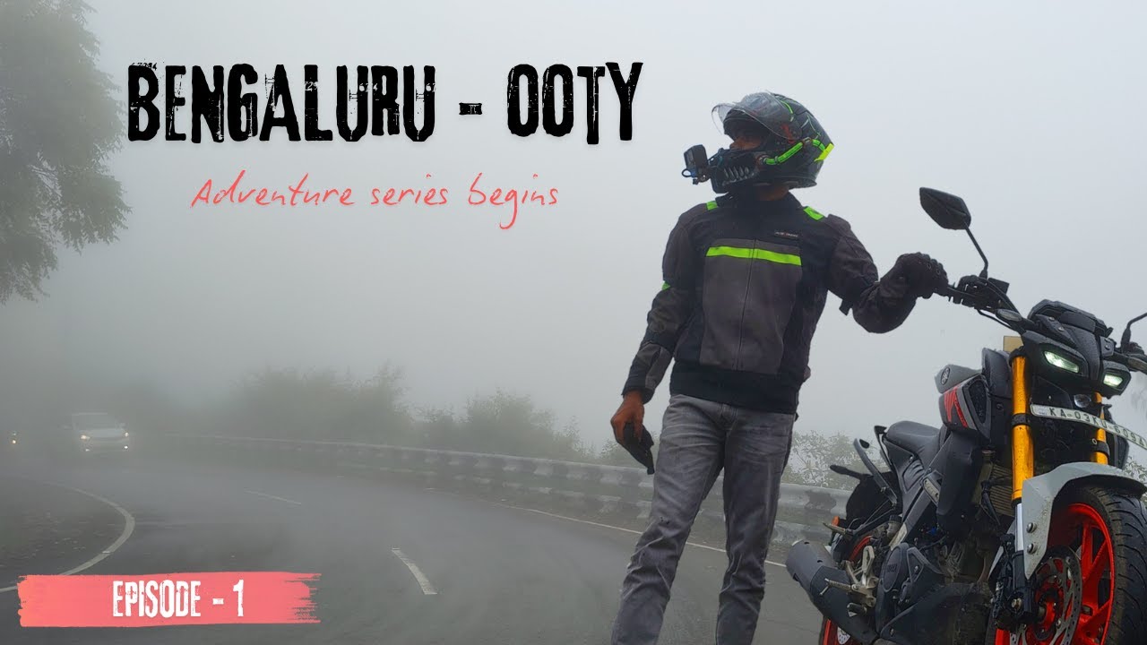Bangalore to Ooty Bike ride EP-1 | BEST HILL STATION TO VISIT IN DECEMBER