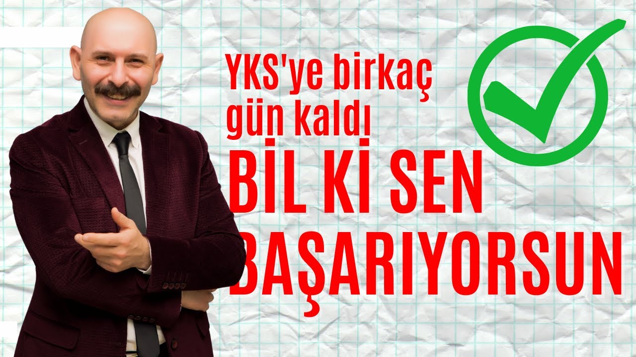 YKS'ye Birkaç Gün Kala BİL Kİ SEN BAŞARIYORSUN