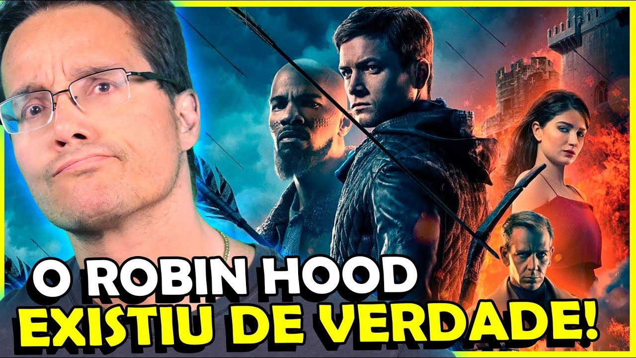 ROBIN HOOD - A ORIGEM, ELE REALMENTE EXISTIU? VEJA COMO ERA!