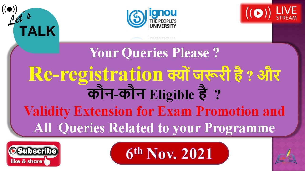 #25 Live | IGNOU All Updates || IGNOU Re-registration January 2022 & Programme Validity Extension