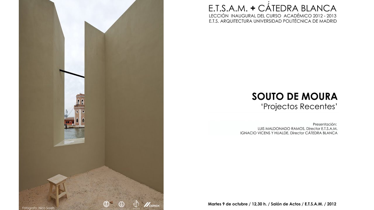 Souto de Moura: 'Projectos Recentes' // Cátedra Blanca