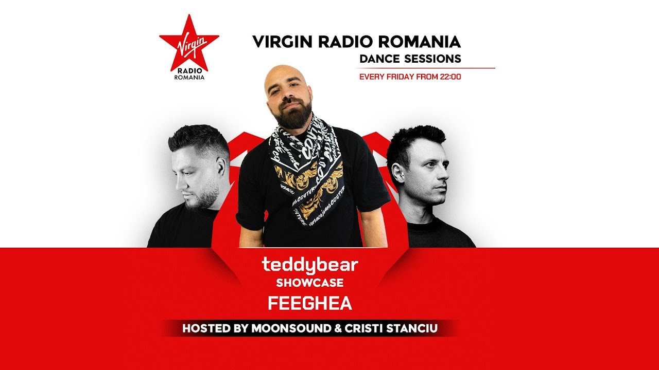 Virgin Radio Dance Sessions TeddyBear Showcase with FEEGHEA