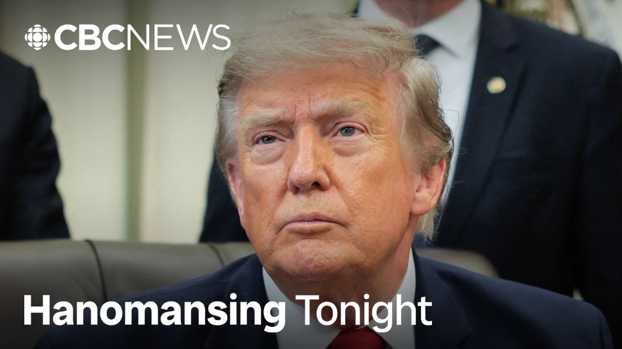 Trump attacks Canada's wildfire response, threatens more tariffs | Hanomansing Tonight