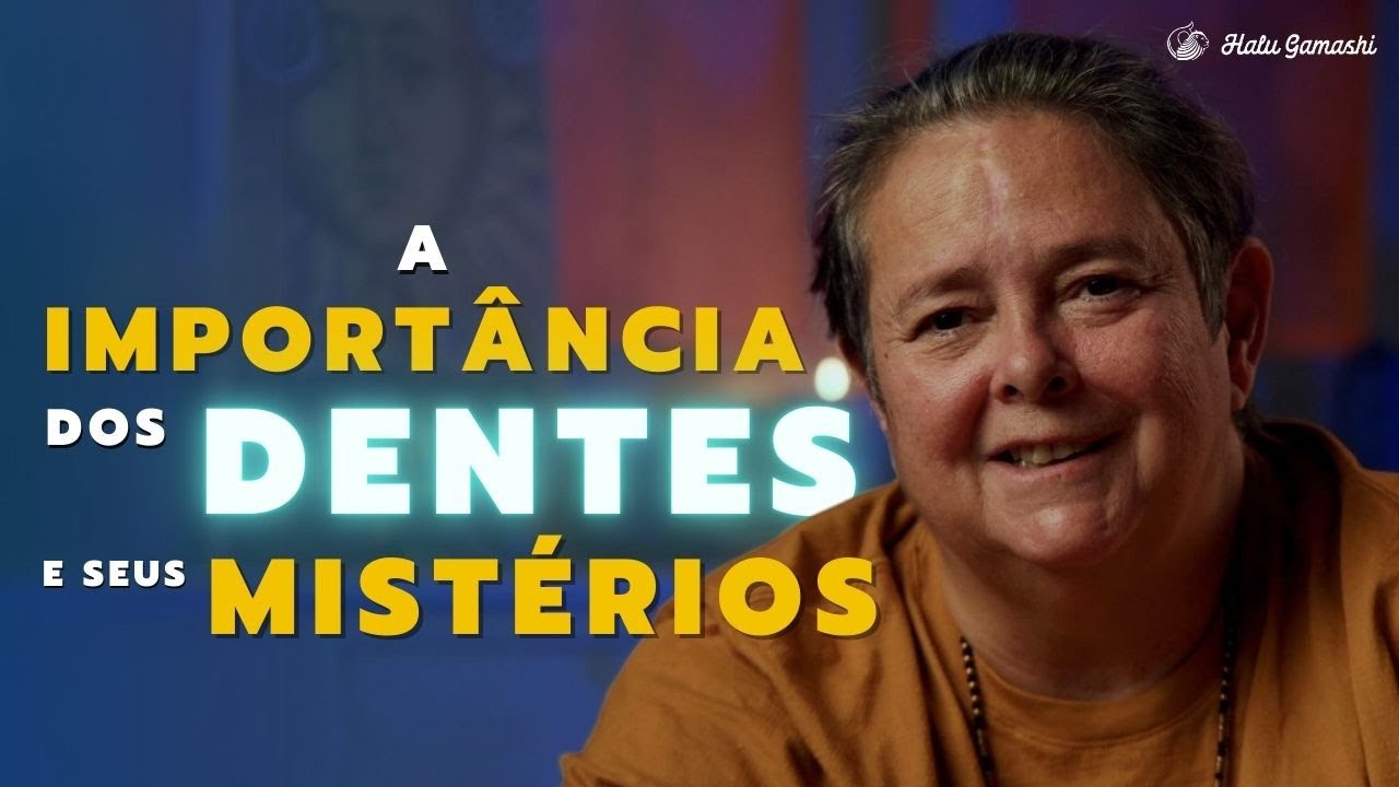 O que seus DENTES Revelam sobre a sua SAÚDE e suas ENERGIAS? #EP01 - 03/08 21h00
