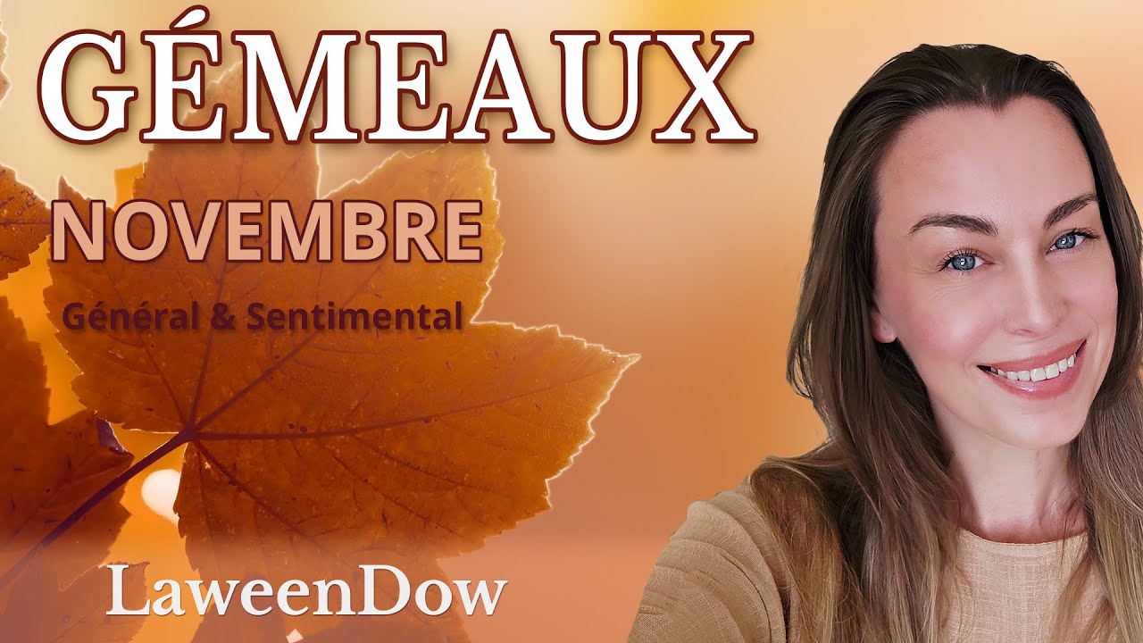G&Eacute;MEAUX NOVEMBRE 2025 | Un tournant important ! Confiance, le temps joue en votre faveur✨ Horoscope