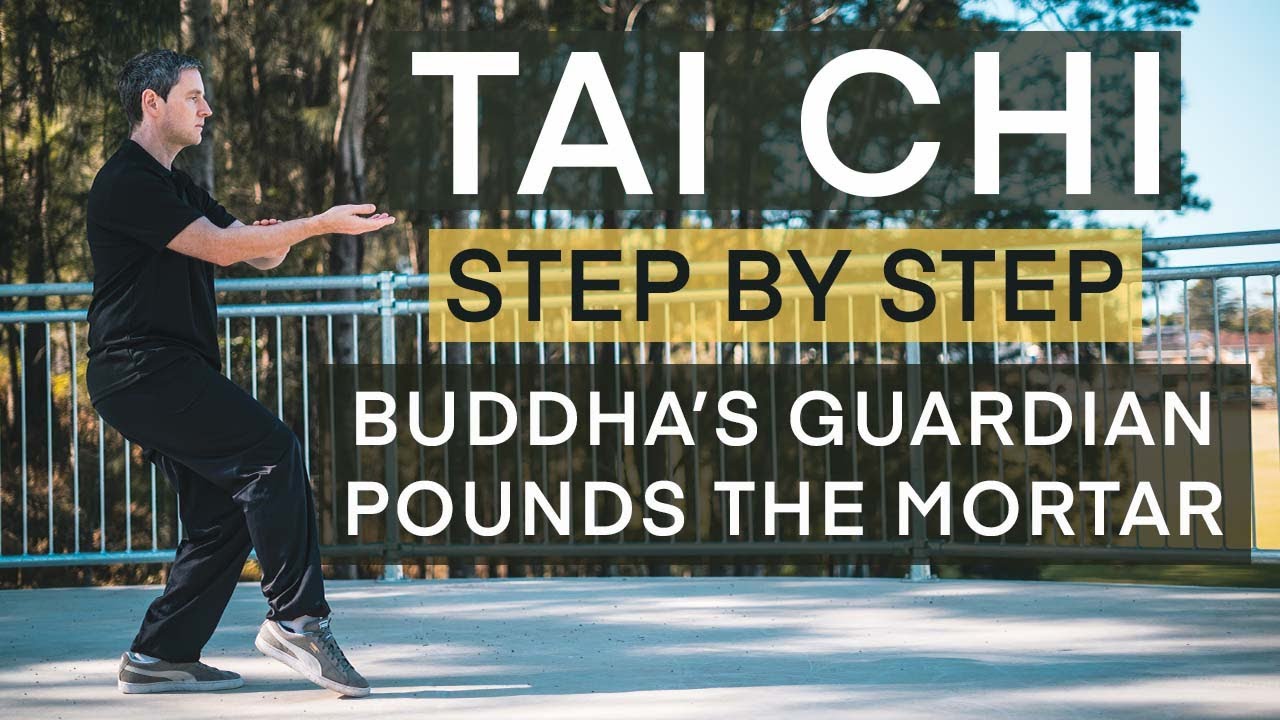 Tai Chi Form #02 Buddhas Guardian Pounds the Mortar - Old Frame First Routine
