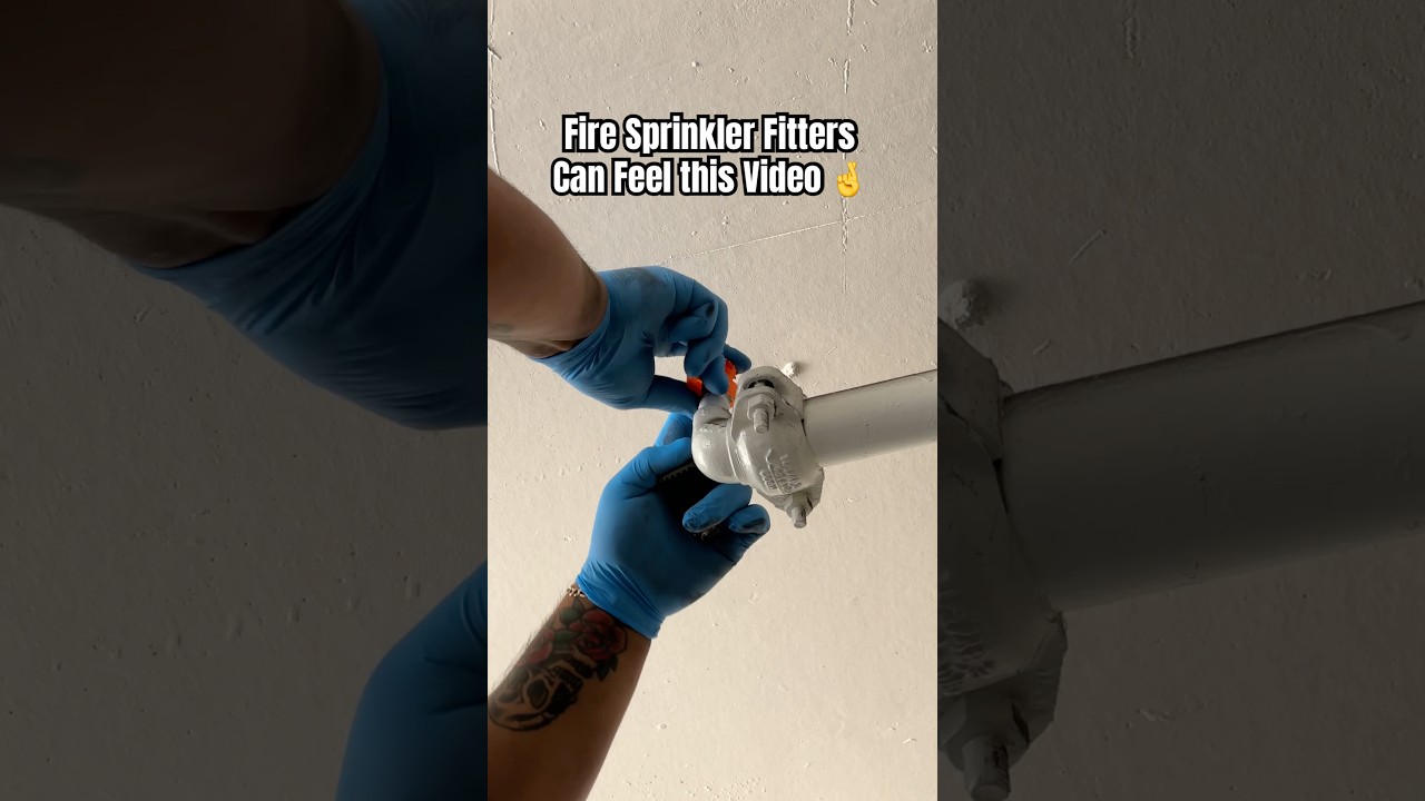 Fire Sprinkler Fitters Can Feel This Video #shorts