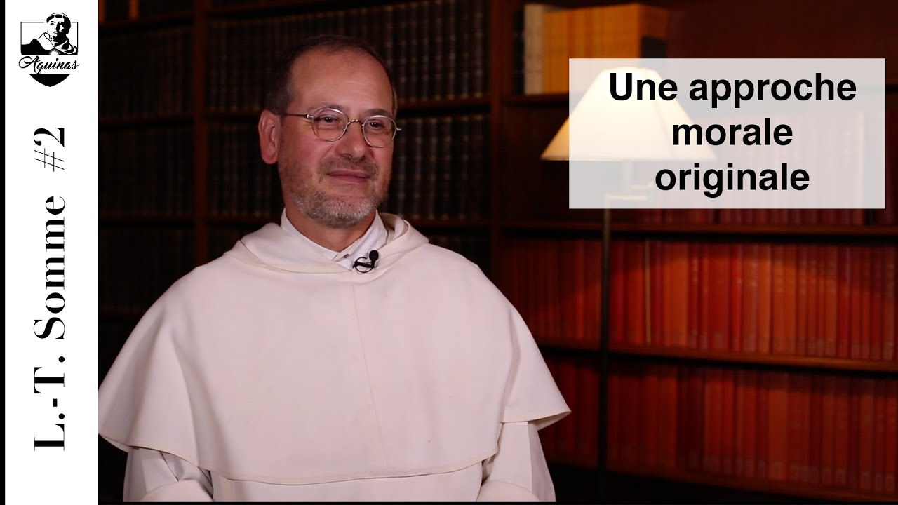 L.-T. Somme #2 : Une approche morale originale