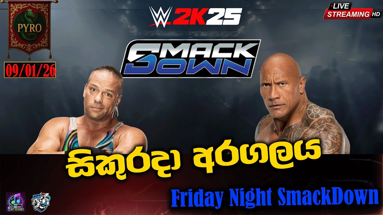 🔥Friday Night Smackdown | සිකුරාදා රෑ ස්මැක්ඩව්න් - WWE2K25 | 09/01/2026