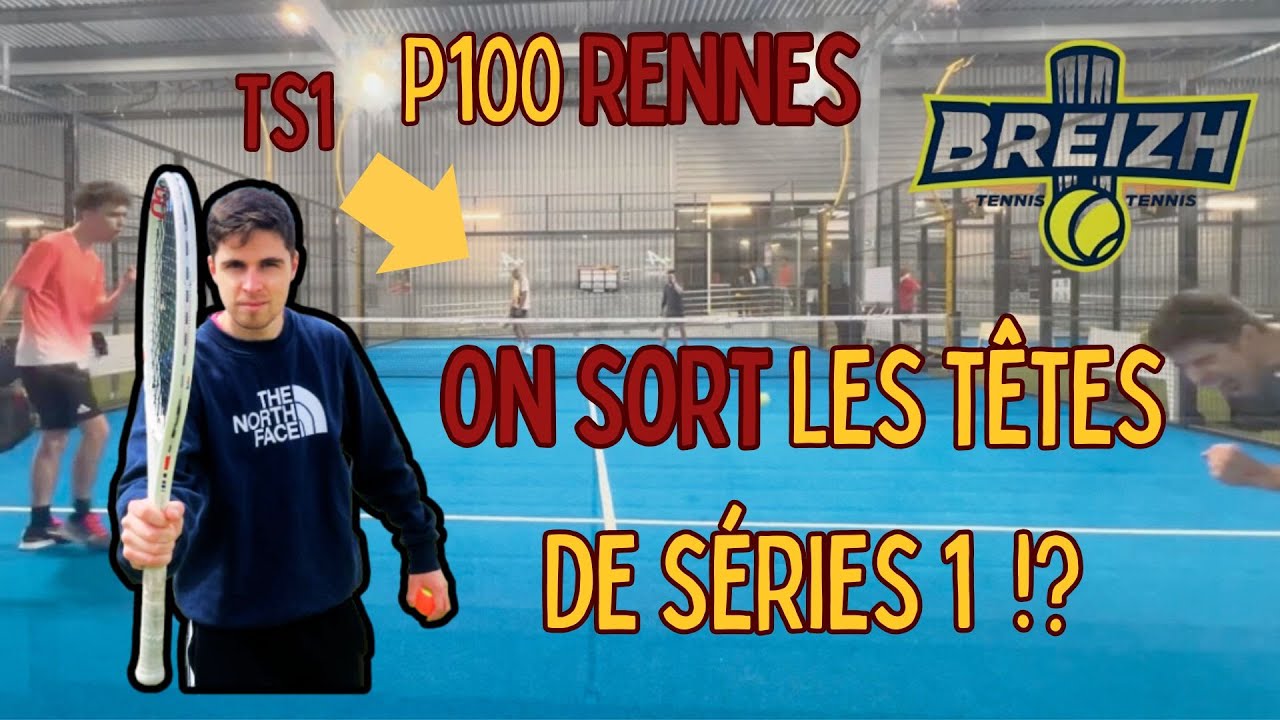 On sort les têtes de séries n°1 😱😱 ?? P100 Rennes (partie 1)