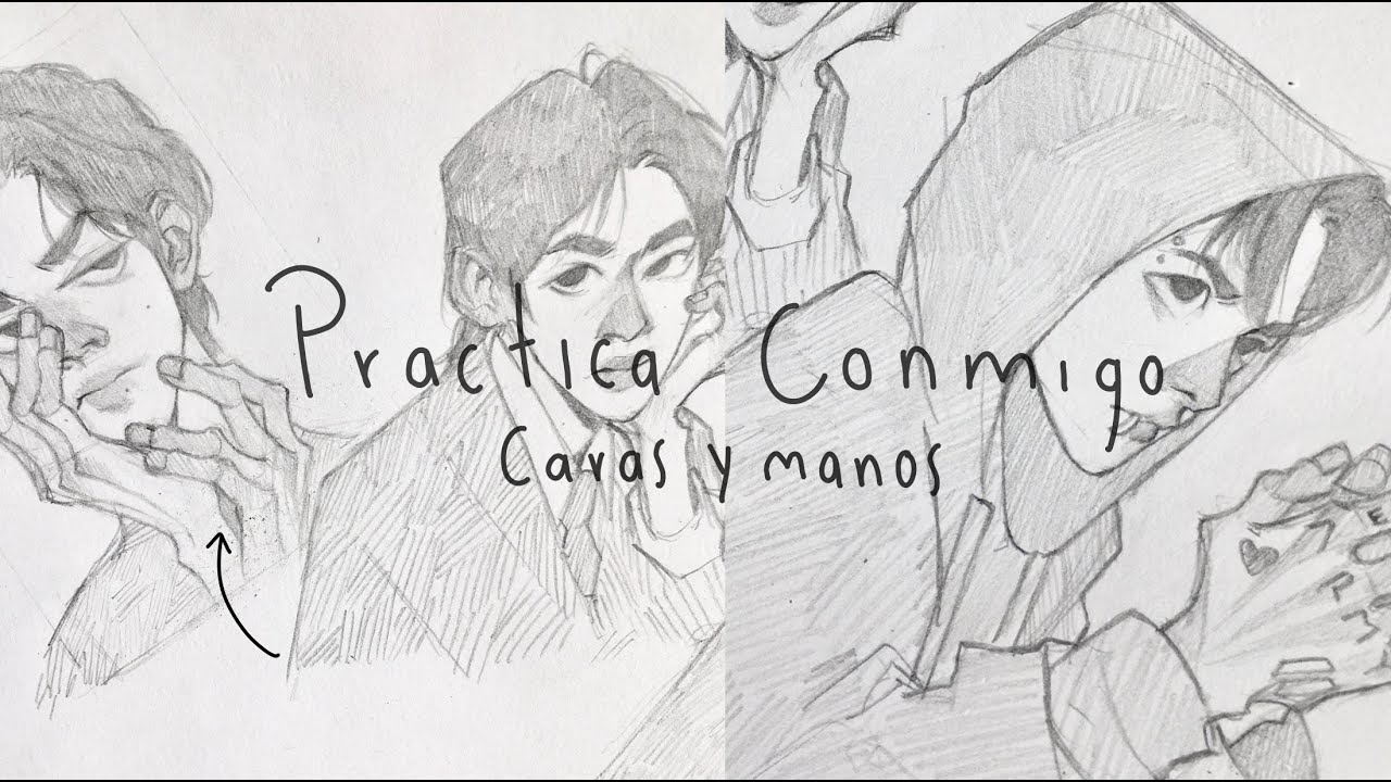 Practica Conmigo | Caras y Manos