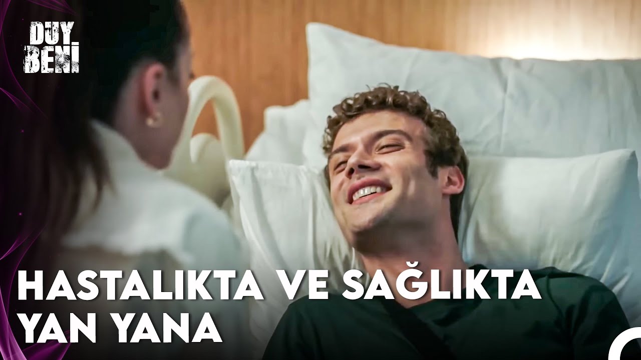 Hastane Odasında Romantik Dakikalar... - Duy Beni 7. B&ouml;l&uuml;m