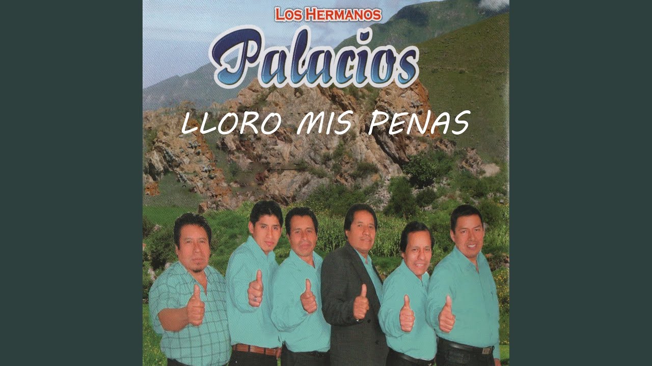 Lloro Mis Penas