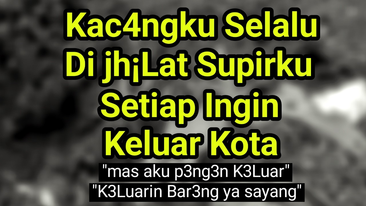 KISAH NYATA!! JANDA CANTIK MANTAN ISTRI PEJABAT POLISI JATUH CINTA PADA SUPIR PRIBADINYA