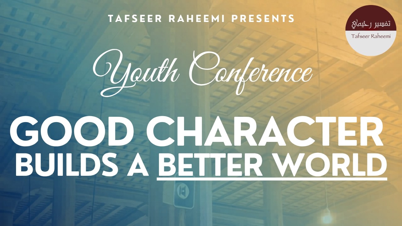 Youth Conference | Good Character Builds a Better World