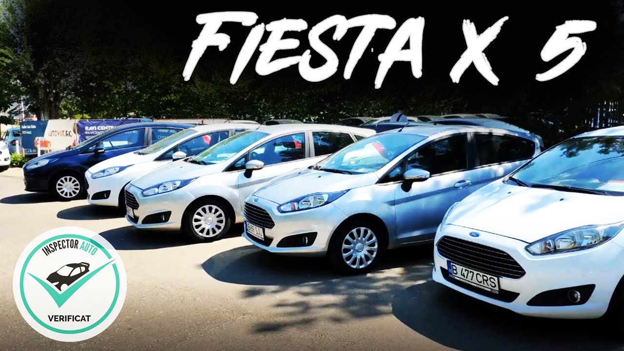 Cum alegem cel mai bun Ford Fiesta din 5 similare?  -  Verificare auto second hand