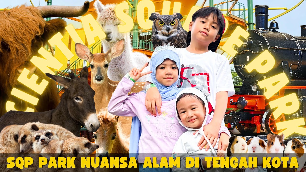 021 | Main ke SQP Park 😱 Banyak Hewan & Wahana Seru di Tengah Kota!