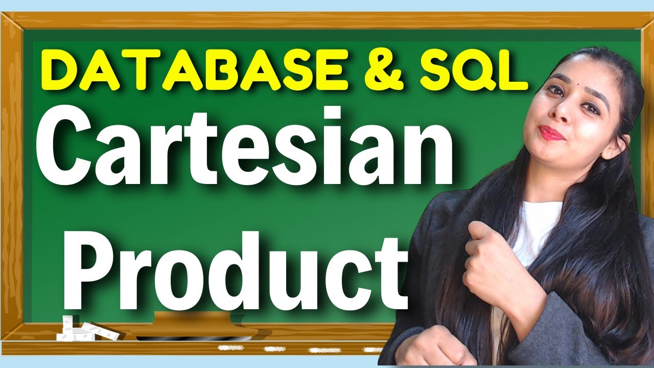 Database & SQL | Cartesian Product | Class 12 CS/IP | Lovejeet Arora#sql #lovejeetarora #cbse #board