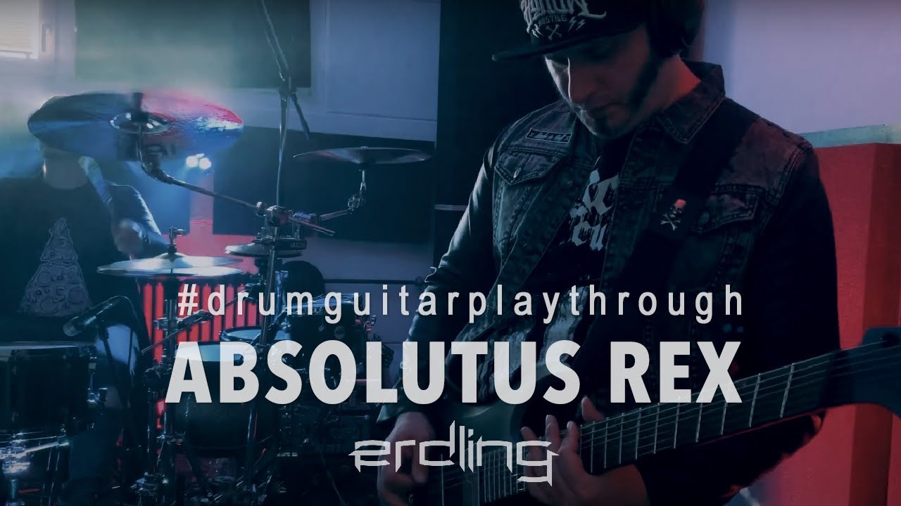 ABSOLUTUS REX - Erdling  (Official Drum & Guitar Playthrough)