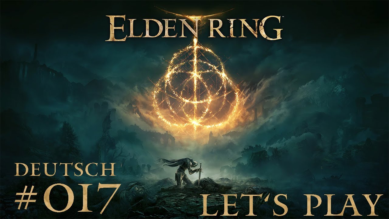 ELDEN RING🎮#017 - Godrick der Verpflanzte «» Let's Play ELDEN RING | HD