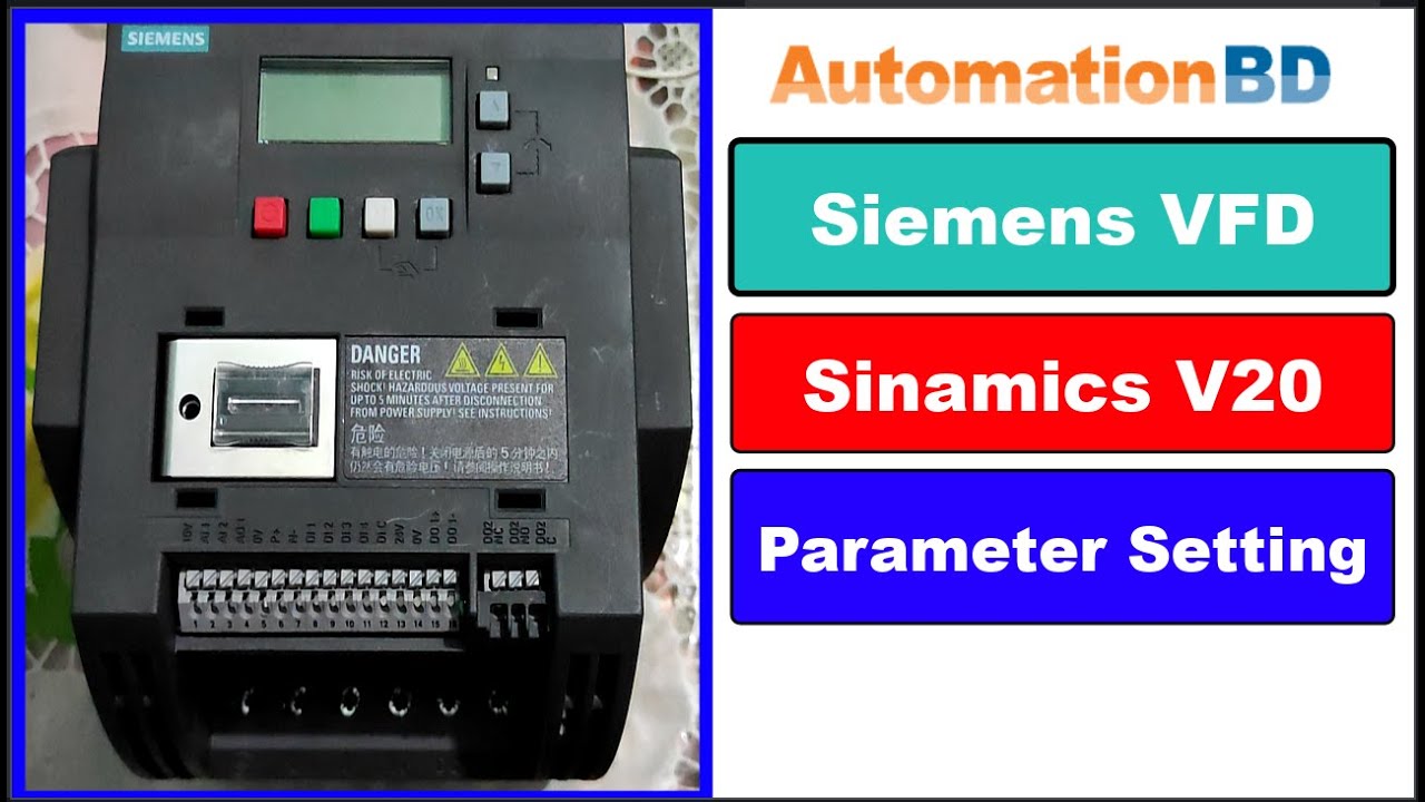 SIEMENS VFD Sinamics V20 parameter  settings.