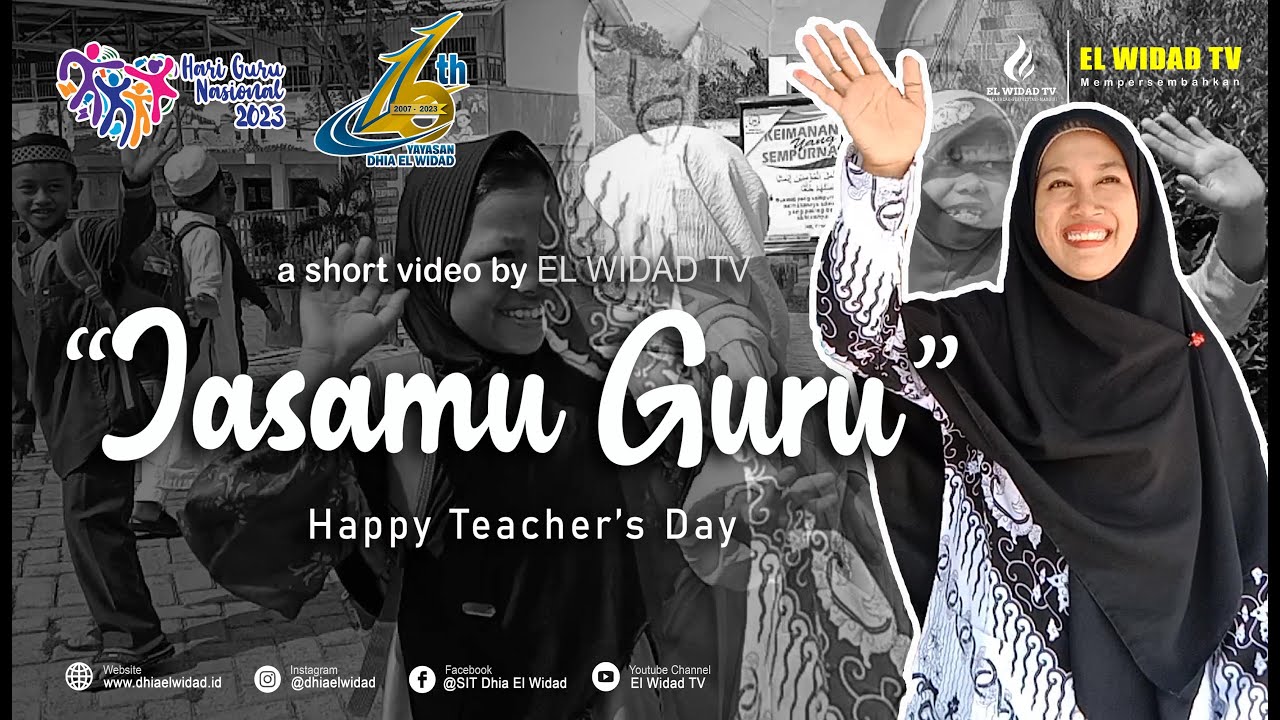 JASAMU GURU | Kepada: Guruku [Hari Guru Nasional] | LAGU JASAMU GURU | TERIMA KASIH GURU