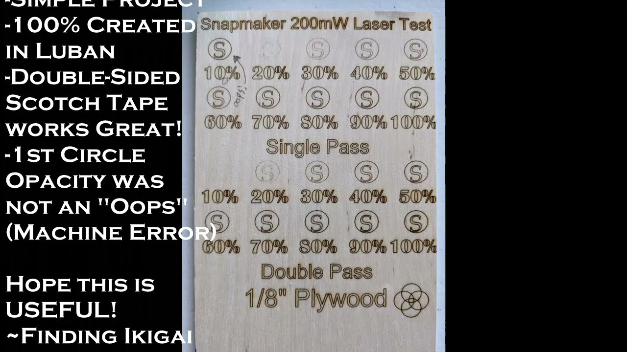 Snapmaker Laser Test