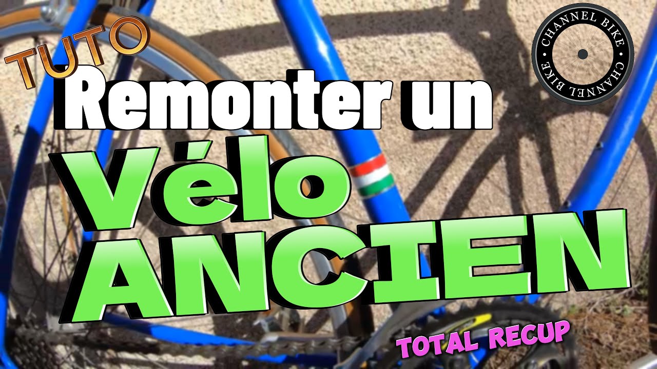 Remonter Un Vélo Vintage
