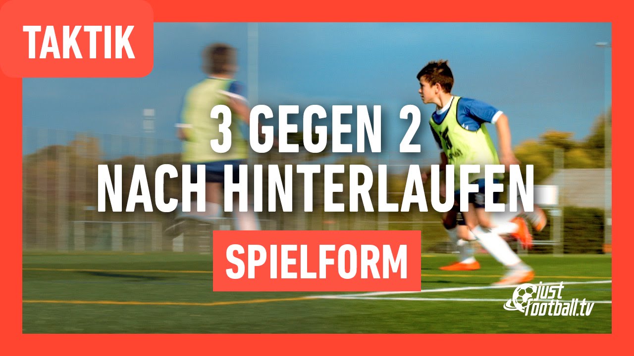 Fussballtraining: 3 gegen 2 nach Hinterlaufen - Spielform - Taktik