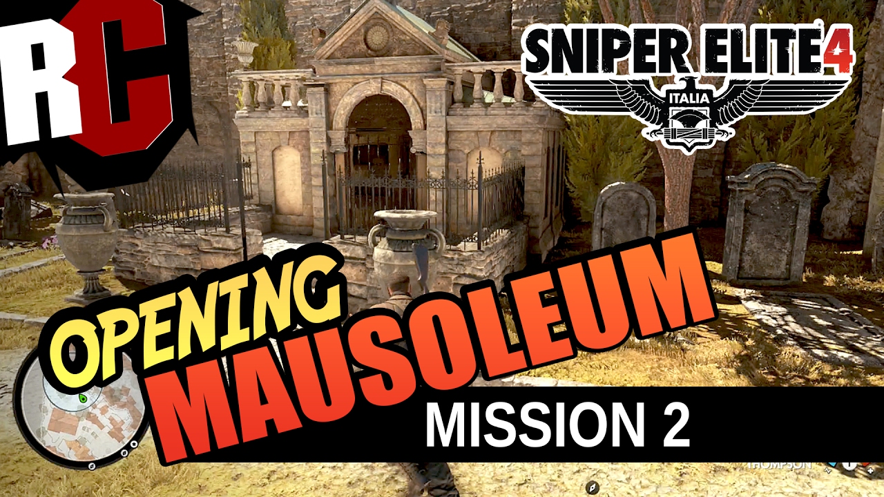Sniper Elite 4 - How to open the Mausoleum in Mission 2 (Investigate the Graveyard)