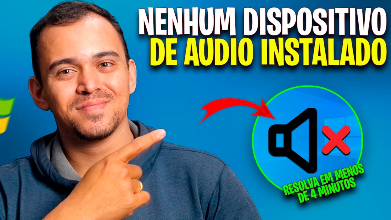 🚫 NENHUM DISPOSITIVO DE &Aacute;UDIO Instalado no Windows 10/11? Veja Como CORRIGIR Agora! ATUALIZADO 2025