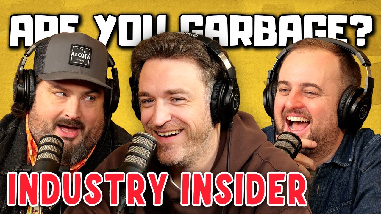 Dan Soder | Are You Garbage Comedy Podcast: Industry Insider