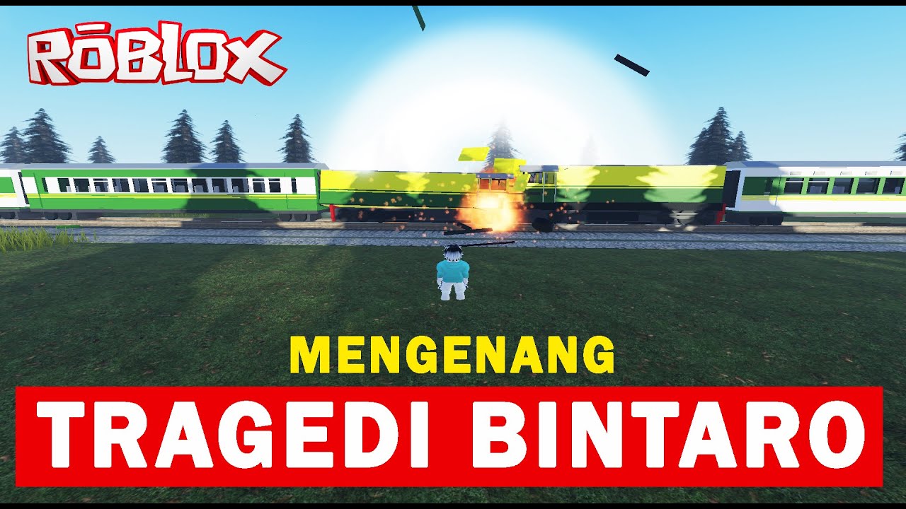 Melihat Tragedi Bintaro Dan Hunting Kereta | Roblox Indonesia