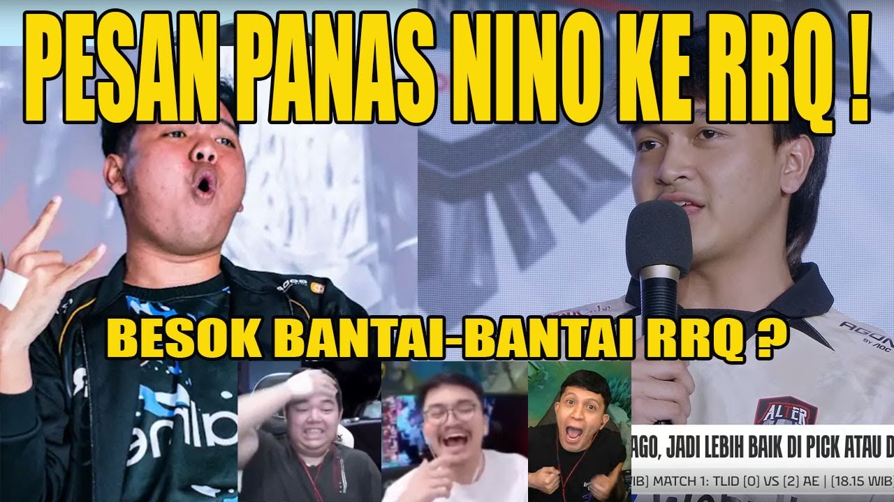 INILAH PESAN PANAS NINO BUAT RRQ BESOK! INTERVIEW ALTER EGO MPL ID S15