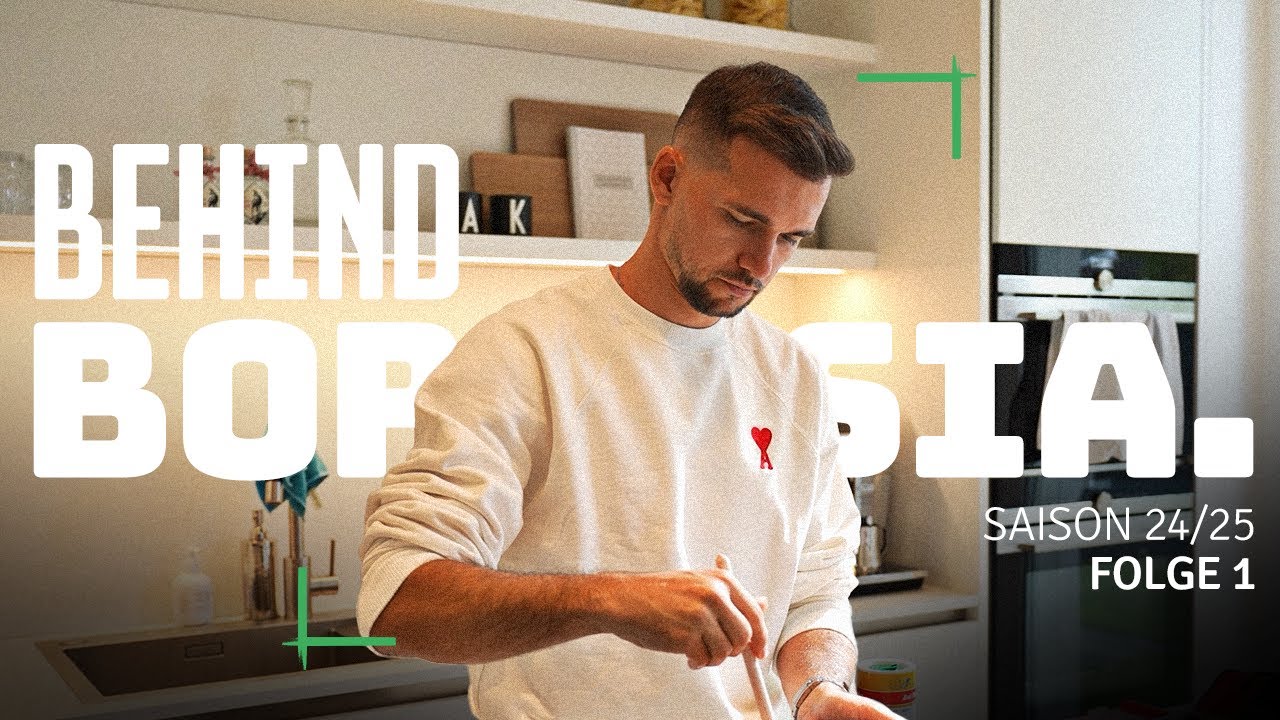 SAISONAUFTAKT | BEHIND BORUSSIA | SAISON 1 FOLGE 1