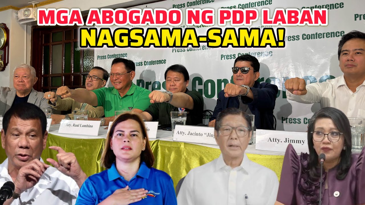 MGA ABOGADO NG PDP LABAN NAGSAMA-SAMA! 