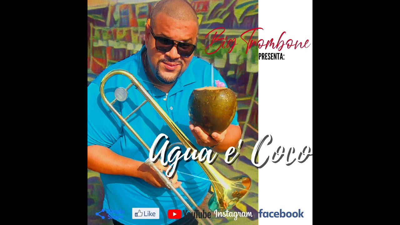 Carloscar Cepero-BigTrombone - Agua e'  Coco (Official Video) 2021
