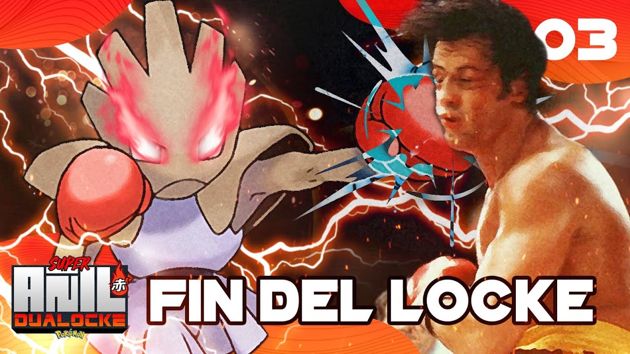Pok&eacute;mon Super A&ntilde;il Ep.3 - PARECE BROMA PERO... FIN DE LOCKE