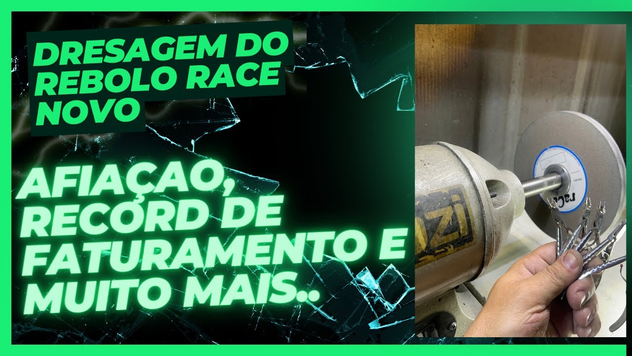 Dressagem do rebolo Race novo, afiação, record de faturamento #afiação #alicate #curso #ferramentas