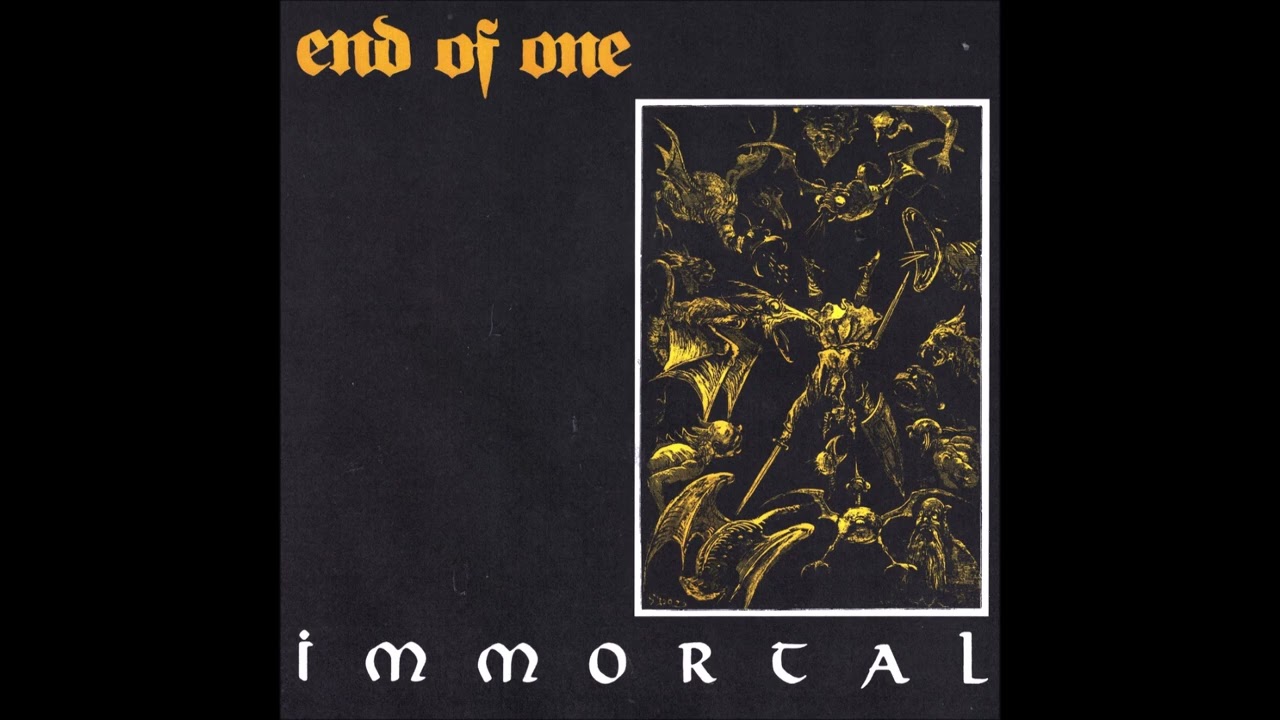 End Of One - Immortal 2022 (Full EP)