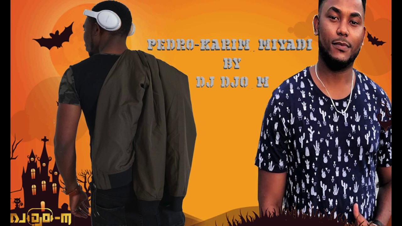 PEDRO-KARIM_MIYADI BY DJ DJO-M